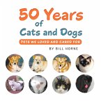 50 Years of Cats and Dogs (eBook, ePUB)