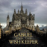 Gabriel and the Wish Keeper (eBook, ePUB)