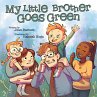 My Little Brother Goes Green (eBook,... - Bild 1