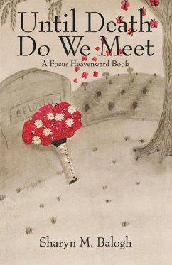 Until Death Do We Meet (eBook, ePUB) - Balogh, Sharyn M.