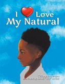 I Love My Natural (eBook, ePUB)