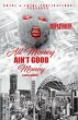 All Money Ain't Good Money (eBook, ePUB) - Bild 1