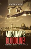 Abraham's Bloodline! (eBook, ePUB)