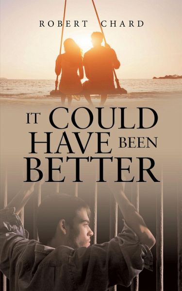 It Could Have Been Better (eBook, ePUB) It Could Have Been Better (eBook, ePUB)