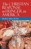 The Christian Response to Hunger in America (eBook, ePUB)