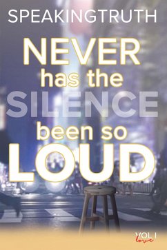Never Has the Silence Been so Loud (eBook, ePUB)