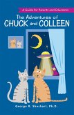 The Adventures of Chuck and Colleen (eBook, ePUB) The Adventures of Chuck and Colleen (eBook, ePUB)