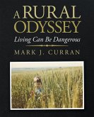 A Rural Odyssey (eBook, ePUB)