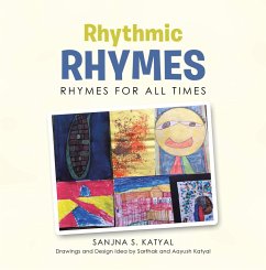 Rhythmic Rhymes (eBook, ePUB) - Katyal, Sanjna S.