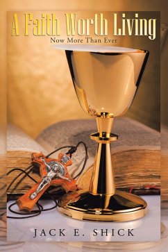 Cover A Faith Worth Living (eBook, ePUB)