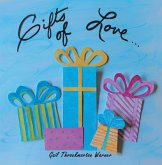 Gifts of Love (eBook, ePUB)