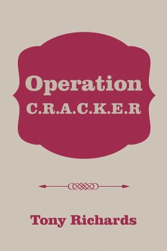 Operation C.R.A.C.K.E.R (eBook, ePUB) - Richards, Tony
