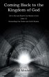Coming Back to the Kingdom of God... - Bild 1