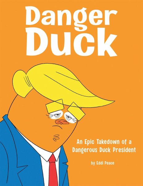 Danger Duck (eBook, ePUB)