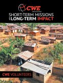 Cwe Missions Short-Term Missions with Long-Term Impact (eBook, ePUB) Cwe Missions Short-Term Missions with Long-Term Impact (eBook, ePUB)