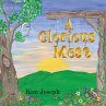 A Glorious Mess (eBook, ePUB) - Bild 1