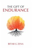 The Gift of Endurance (eBook, ePUB)