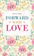 Forward with Love (eBook, ePUB) - Bild 1