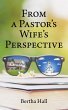 From a Pastor's Wife's Perspective... - Bild 1