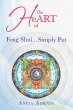 The Heart of Feng Shui... Simply Put... - Bild 1