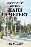 Section "A" of the Haiti Cemetery (eBook, ePUB)