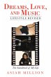 Dreams, Love, and Music Lifestyle... - Bild 1
