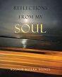 REFLECTIONS FROM MY SOUL (eBook, ePUB) - Bild 1