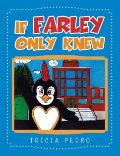 If Farley Only Knew (eBook, ePUB)