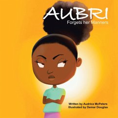 Aubri Forgets Her Manners (eBook, ePUB) - McPeters, Audrica