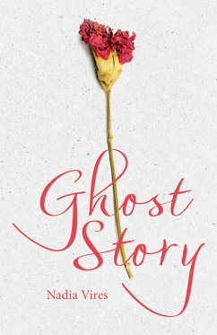 Ghost Story (eBook, ePUB) - Vires, Nadia