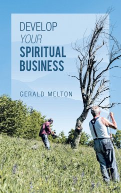 Develop Your Spiritual Business (eBook, ePUB)