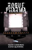 Rogue Pharma (eBook, ePUB)