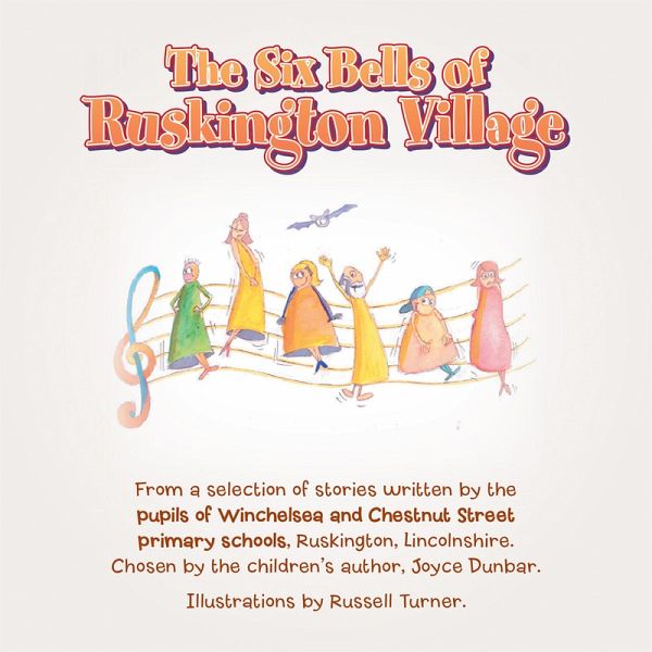 The Six Bells of Ruskington Village (eBook, ePUB) The Six Bells of Ruskington Village (eBook, ePUB)