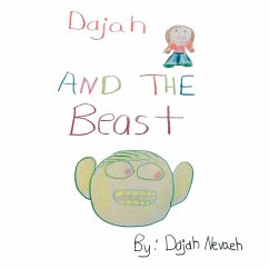 Dajah and the Beast (eBook, ePUB) - Nevaeh, Dajah