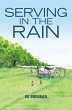 Serving in the Rain (eBook, ePUB) - Bild 1