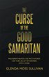 The Curse of the Good Samaritan (eBook,... - Bild 1