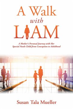A Walk with Liam (eBook, ePUB) - Mueller, Susan Tala