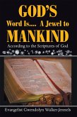 God's Word Is.... a Jewel to Mankind (eBook, ePUB)