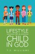 Lifestyle of a Child in God (eBook,... - Bild 1