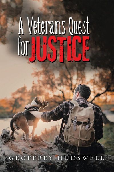 A Veteran's Quest for Justice (eBook, ePUB) A Veteran's Quest for Justice (eBook, ePUB)