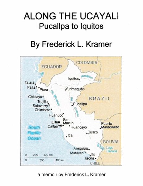 Along the Ucayali - Pucallpa to Iquitos (eBook, ePUB) Along the Ucayali - Pucallpa to Iquitos (eBook, ePUB)