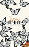 Ivory Butterflies (eBook, ePUB)