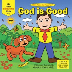 God is Good (eBook, ePUB) - Vieira M. Ed., Geraldo