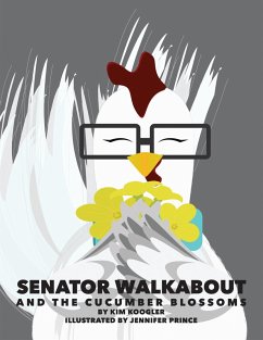 Cover Senator Walkabout and the Cucumber Blossoms (eBook, ePUB)