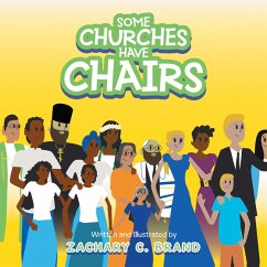 Some Churches Have Chairs (eBook, ePUB) - Brand, Zachary C.