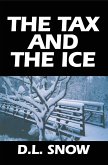 The Tax and the Ice (eBook, ePUB)