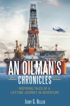 An Oilman's Chronicles (eBook, ePUB)