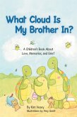 What Cloud Is My Brother In? (eBook, ePUB)