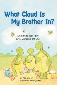 What Cloud Is My Brother In? (eBook, ePUB) - Vesey, Kim