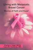 Living with Metastatic Breast Cancer (eBook, ePUB)